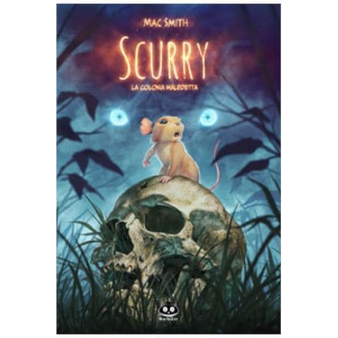 Mac Smith - Scurry. 1: La Colonia Maledetta - Foto 1