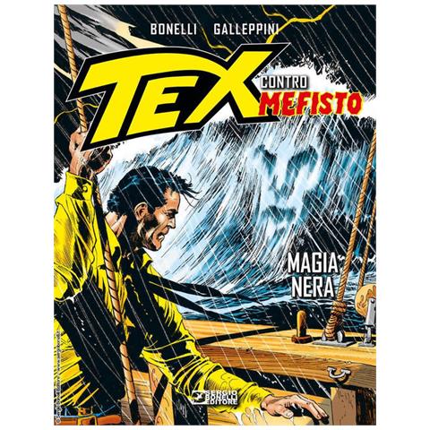 Gianluigi Bonelli - Magia Nera. Tex Contro Mefisto - Foto 3