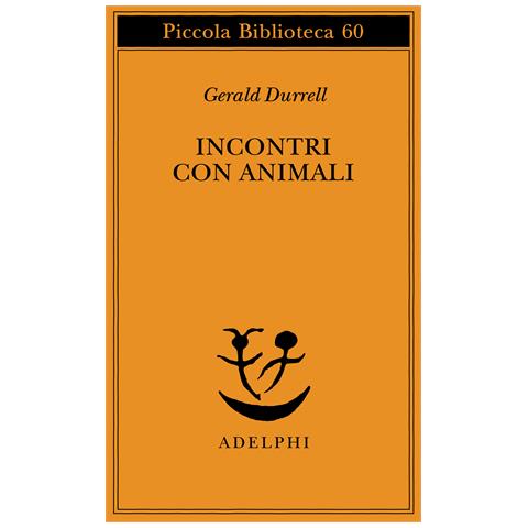 Gerald Durrell - Incontri con animali - Foto 1