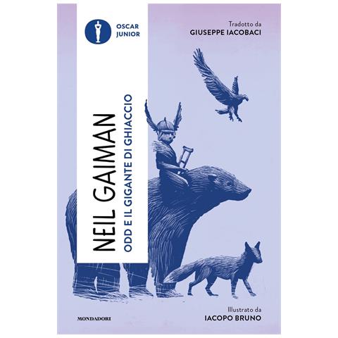Neil Gaiman - Odd e il gigante di ghiaccio - Foto 1
