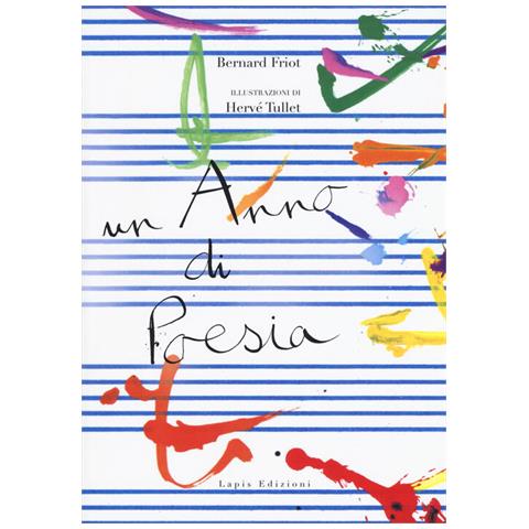 Bernard Friot - Un Anno Di Poesia - Foto 3