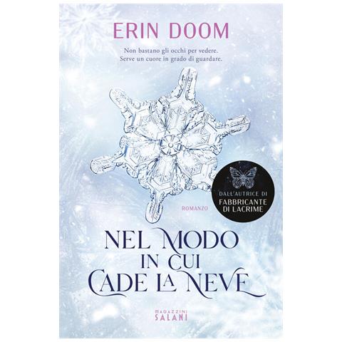 Erin Doom - Nel Modo In Cui Cade La Neve - Foto 2