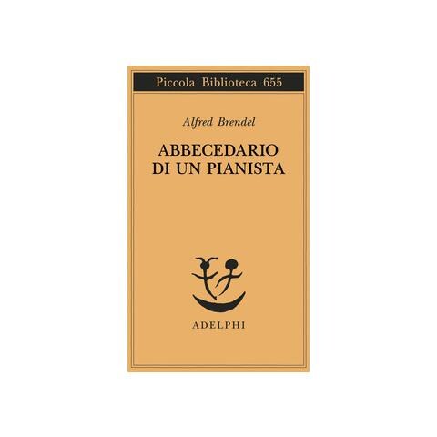 Alfred Brendel - Abbecedario di un pianista - Foto 1