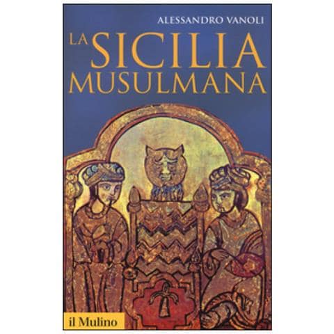 Alessandro Vanoli - La Sicilia musulmana - Foto 2