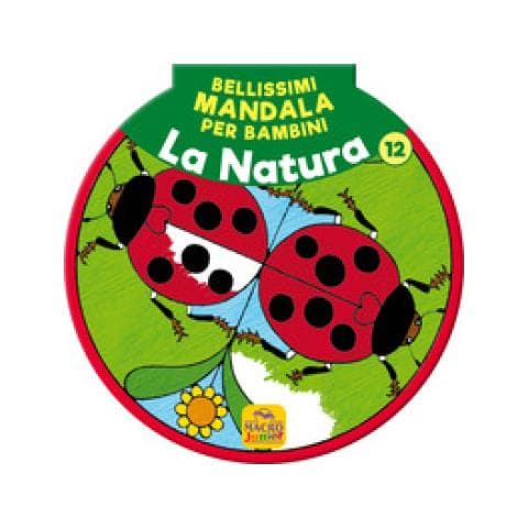 Aa. Vv. - Bellissimi Mandala Per Bambini Vol. 12 - La Natura Npe - Foto 1