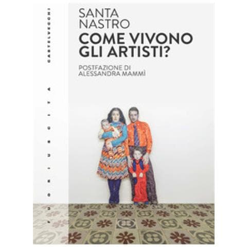 Santa Nastro - Come Vivono Gli Artisti? Vita, Economia, Rapporto Con Il Settore E Pratica - Foto 1