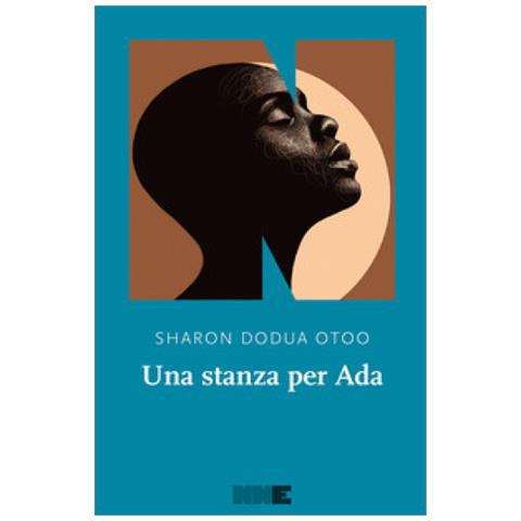 Sharon Dodua Otoo - Una Stanza Per Ada - Foto 1
