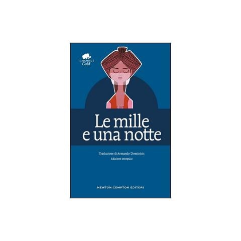 Armando Dominicis - Le mille e una notte. Ediz. integrale - Foto 1
