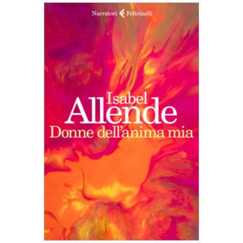 Isabel Allende - Donne Dell'anima Mia - Foto 1