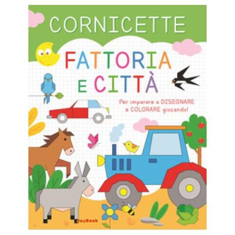 Fattoria E Città. Cornicette. Ediz. A Colori - Foto 1