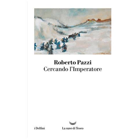 Roberto Pazzi - Cercando l'Imperatore - Foto 1