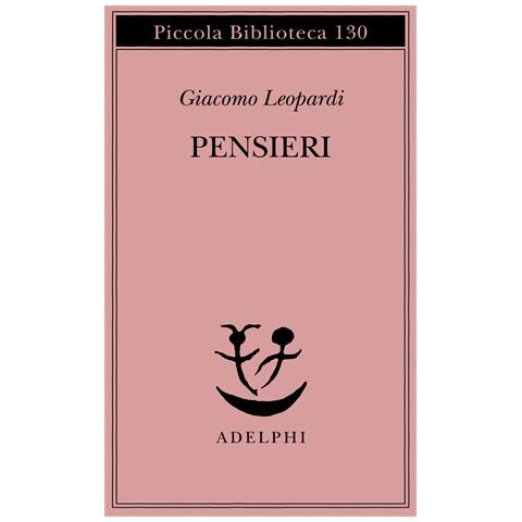 Giacomo Leopardi - Pensieri - Foto 1