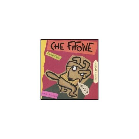 Chiara Carrer - Che fifone. Nino un cagnolino sempre spaventato. Ediz. illustrata - Foto 1