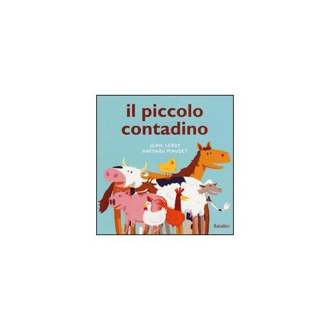 Jean Leroy - Il piccolo contadino. Ediz. illustrata - Foto 1