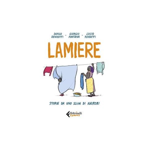 Lucio Ruvidotti, Giorgio Fontana, Danilo Deninotti - Lamiere - Disponibile dal 07/02/2019 - Foto 1