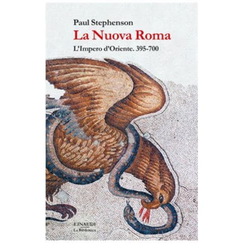 Paul Stephenson - La Nuova Roma. L'impero D'oriente. 395-700 - Foto 1