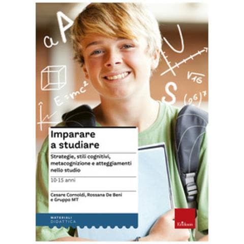 Cesare Cornoldi, Rossana De Beni, Gruppo Mt - Imparare A Studiare. Strategie, Stili Cognitivi, Metacognizione E Atteggiamenti Nello Studio - Foto 1