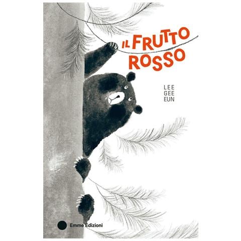 Gee-eun Lee - Il frutto rosso. Ediz. a colori - Foto 1