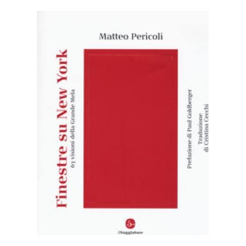 Matteo Pericoli - Finestre Su New York. 63 Visioni Della Grande Mela - Foto 1