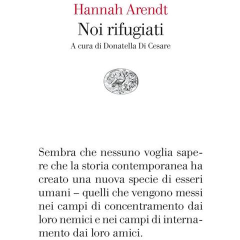 Hannah Arendt - Noi Rifugiati - Foto 2