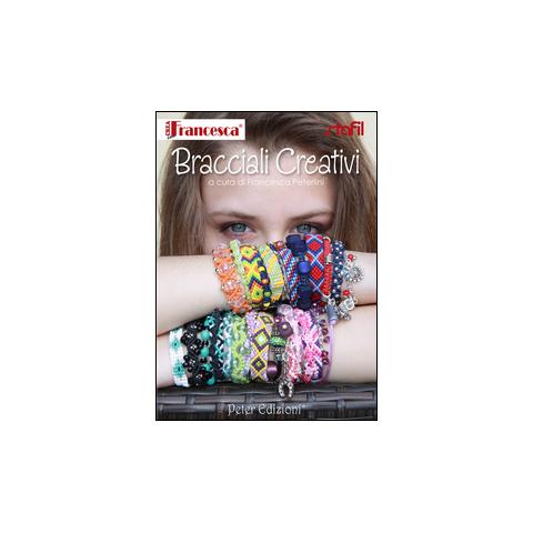 Francesca Peterlini - Bracciali creativi - Foto 1