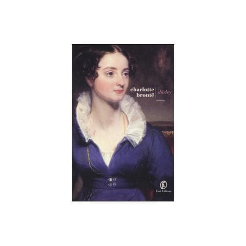Charlotte Brontë - Shirley - Foto 1
