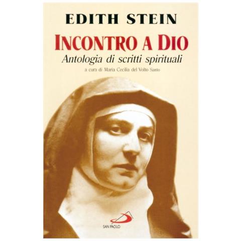 Edith Stein - Incontro a Dio. Antologia di scritti spirituali - Foto 2