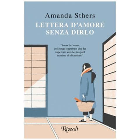 Amanda Sthers - Lettera d'amore senza dirlo - Foto 1