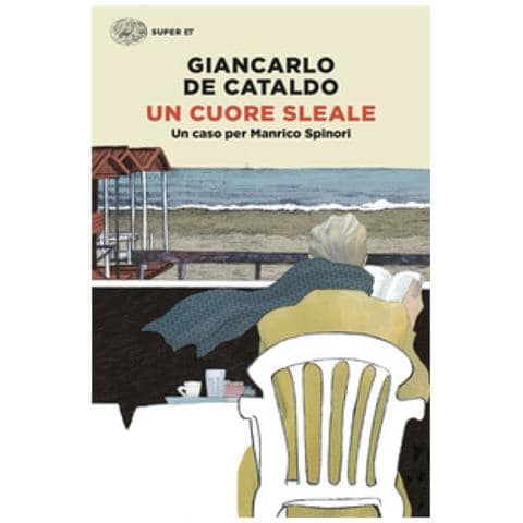 Giancarlo De Cataldo - Un Cuore Sleale. Un Caso Per Manrico Spinori - Foto 1
