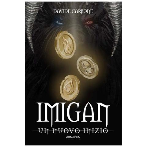 Davide Carbone - Un Nuovo Inizio. Imigan. 1. - Foto 2