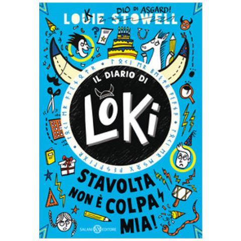 Louie Stowell - Stavolta Non È Colpa Mia! Il Diario Di Loki - Foto 1