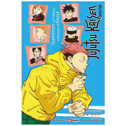 Gege Akutami - Summer of ashes, autumn of dust. Jujutsu Kaisen. Sorcery Fight - Foto 1