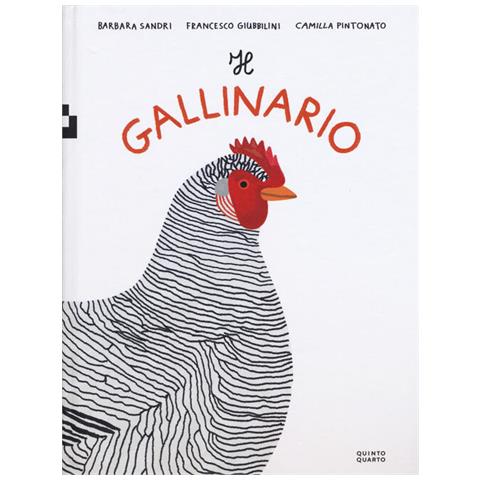 Camilla Pintonato - Il gallinario. Ediz. a colori - Foto 2