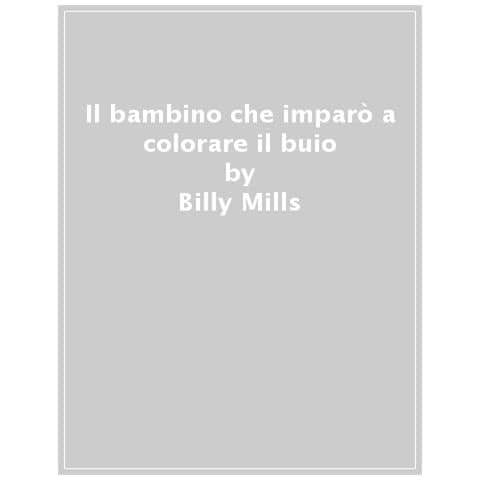 Billy Mills - Il bambino che imparò a colorare il buio - Foto 1
