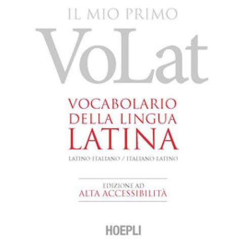 Il Mio Primo Volat. Vocabolario Della Lingua Latina. Latino-italiano, Italiano-latino - Foto 1