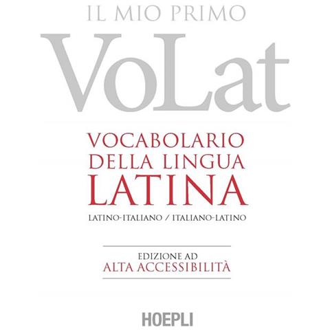 Il Mio Primo Volat. Vocabolario Della Lingua Latina. Latino-italiano, Italiano-latino - Foto 2