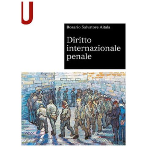 Rosario Salvatore Aitala - Diritto Internazionale Penale - Foto 1