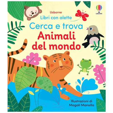 Felicity Brooks - Animali del mondo. Ediz. a colori - Foto 2