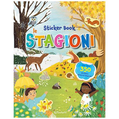 Le Stagioni. Sticker Book. Con Adesivi. Ediz. A Colori - Foto 1