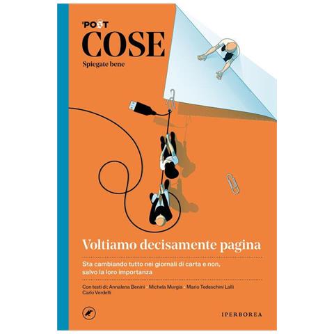 Bianca Bagnarelli - Cose spiegate bene. Voltiamo decisamente pagina - Foto 1