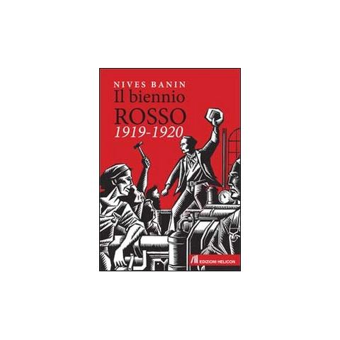 Nives Banin - Il biennio rosso 1919-1920 - Foto 1