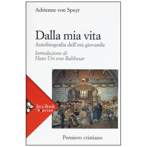 Dalla mia vita. Autobiografia dell'etï¿½ giovanile - Foto 3