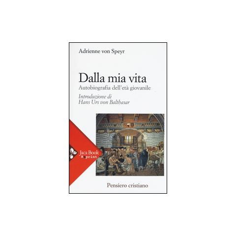 Dalla mia vita. Autobiografia dell'etï¿½ giovanile - Foto 1
