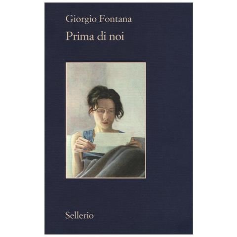 Giorgio Fontana - Prima Di Noi - Foto 2