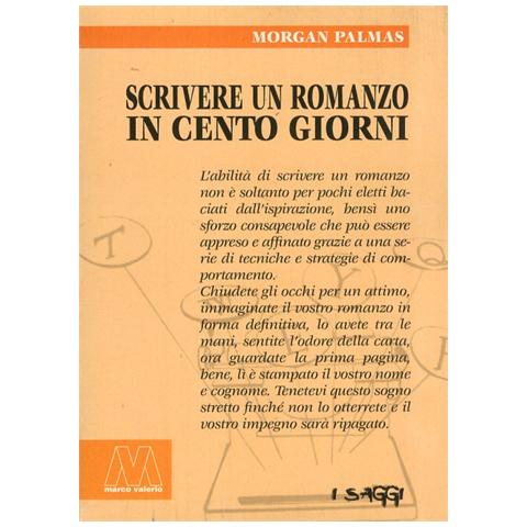 Morgan Palmas - Scrivere un romanzo in 100 giorni - Foto 2