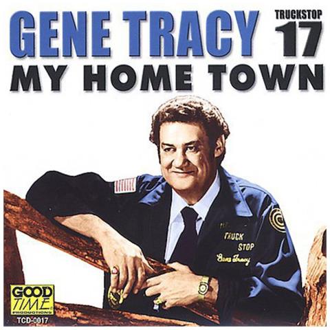 Audio Cd Gene Tracy - My Home Town - Foto 1
