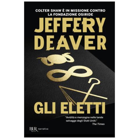 Jeffery Deaver - Gli Eletti - Foto 1