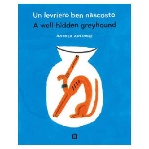 Andrea Antinori - Un Levriero Ben Nascosto - Foto 1