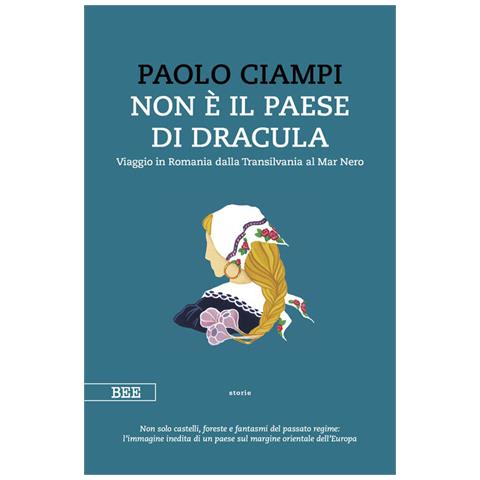 Non E Il Paese Di Dracula. Viaggio In Romania Dalla Transilvania Al Mar Nero - Foto 1