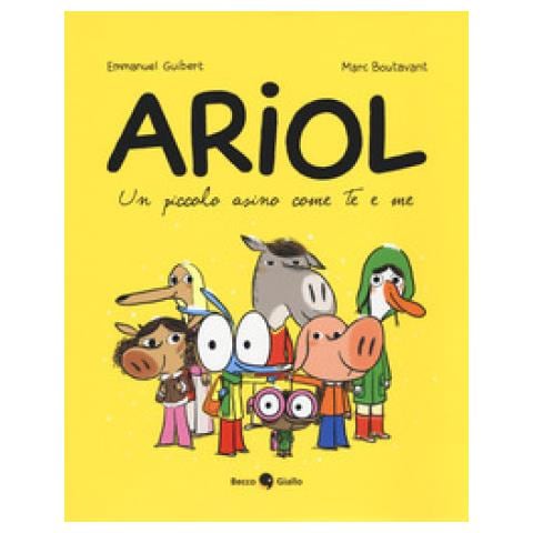 Emmanuel Guibert - Un piccolo asino come te e me. Ariol - Foto 1